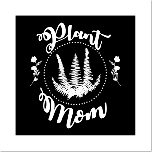 Plant Mom - White Posters and Art